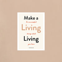 Make A Living Living by Nina Karnikowski